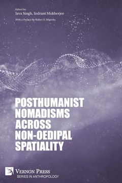 portada Posthumanist Nomadisms across non-Oedipal Spatiality (in English)