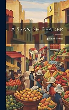 portada A Spanish Reader (en Inglés)