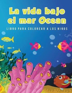 portada La vida bajo el mar Ocean Libro para colorear a los niños