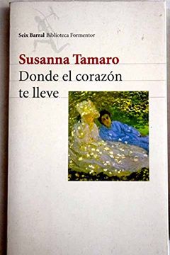 portada Donde el Corazon te Lleve (Booket Logista) (in Spanish)