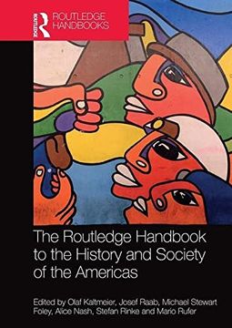 portada The Routledge Handbook to the History and Society of the Americas (en Inglés)