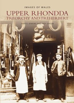portada Upper Rhondda: Treorchy and Treherbert (en Inglés)
