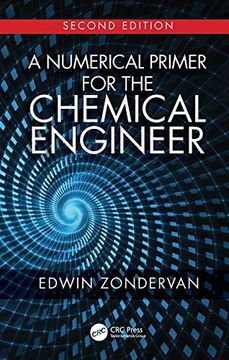 portada A Numerical Primer for the Chemical Engineer, Second Edition