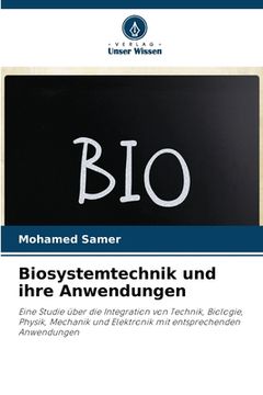 portada Biosystemtechnik und ihre Anwendungen (in German)