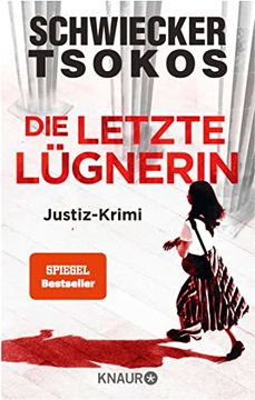 portada Die Letzte Lügnerin: Justiz-Krimi | Spiegel Bestseller-Autoren (Eberhardt & Jarmer Ermitteln, Band 3) (en Alemán)