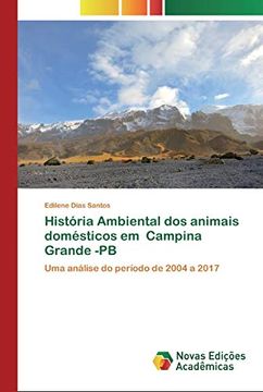 portada História Ambiental dos Animais Domésticos em Campina Grande -Pb: Uma Análise do Período de 2004 a 2017