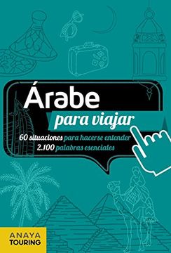 portada Árabe Para Viajar (Frase-Libro y Diccionario de Viaje) (in Spanish)