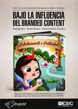 portada Bajo la influencia del branded content (Libros Profesionales)