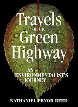 portada Travels on the Green Highway: An Environmentalist's Journey