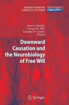 portada downward causation and the neurobiology of free will (in English)