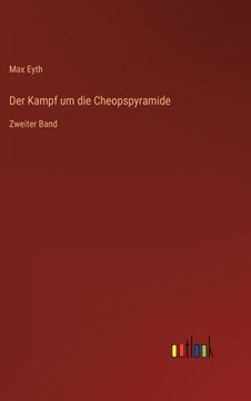 portada Der Kampf um die Cheopspyramide: Zweiter Band (en Alemán)