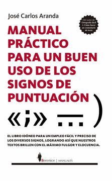 portada Manual Practico Para un Buen uso de los Signos de Puntuacion (in Spanish)