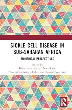 portada Sickle Cell Disease in Sub-Saharan Africa: Biomedical Perspectives (en Inglés)