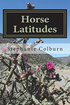 portada Horse Latitudes: Collected Poems and Anecdotes 