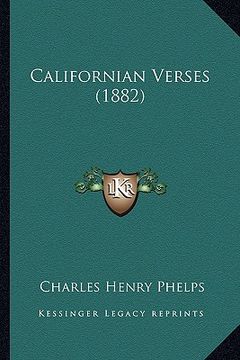 portada californian verses (1882) (en Inglés)