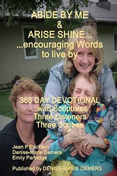 portada Abide by me & Arise Shine. Encouraging Words to Live by (en Inglés)