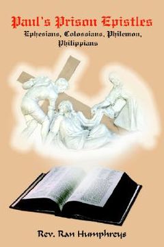 portada paul's prison epistles: ephesians, colossians, philemon, philippians (en Inglés)