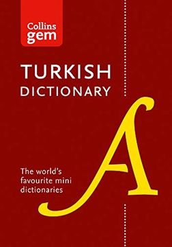 portada Collins Turkish gem Dictionary: The World's Favourite Mini Dictionaries (Collins Gem) (en Inglés)