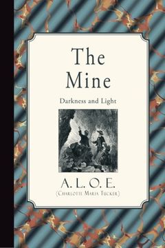 portada The Mine: Darkness and Light