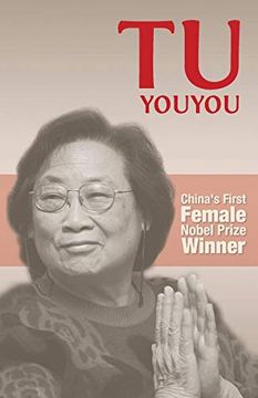 portada Tu Youyou: China's First Nobel Prize Winning Female Scientist 