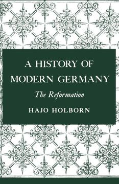 portada A History of Modern Germany: The Reformation (en Inglés)