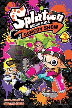 portada Splatoon: Squid Kids Comedy Show, Vol. 3 (en Inglés)