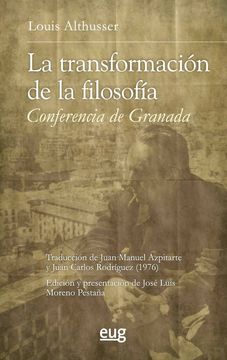 La transformación de la filosofía: Conferencia de Granada