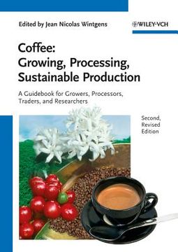portada coffee: growing, processing, sustainable production, second, revised edition