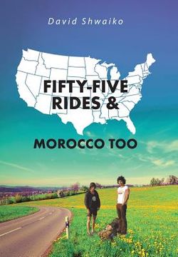 portada Fifty-five Rides and Morocco Too (en Inglés)