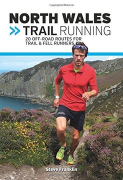 portada North Wales Trail Running (VP Trail Running Guids)