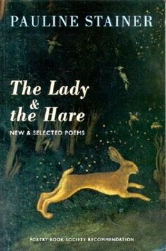 portada The Lady & the Hare: New & Selected Poems (en Inglés)