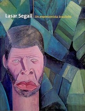 portada Lasar Segall: Un Expresionista Brasileno