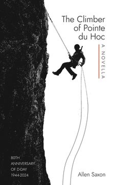 portada The Climber of Pointe du Hoc (en Inglés)