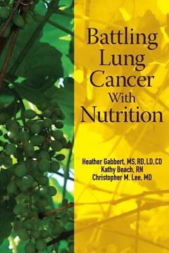 portada Battling Lung Cancer With Nutrition (en Inglés)