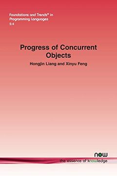 portada Progress of Concurrent Objects (Foundations and Trends (r) in Programming Languages) (en Inglés)