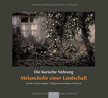 portada Die Kurische Nehrung: Melancholie einer Landschaft (en Alemán)