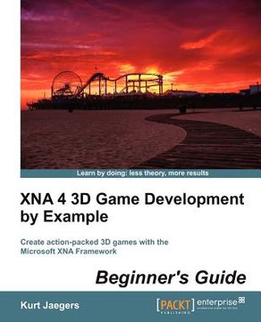 portada xna 4 3d game development by example: beginner's guide (en Inglés)