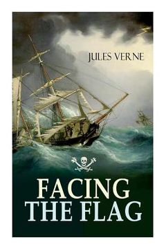 portada Facing the Flag: Pirate Adventure (in English)