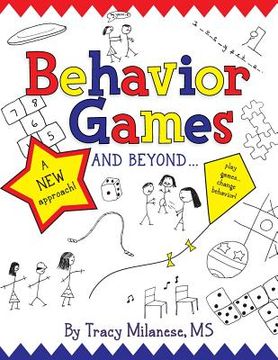 portada Behavior Games and Beyond: Play Games, Change Behavior