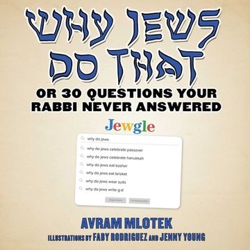 portada Why Jews Do That: Or 30 Questions Your Rabbi Never Answered