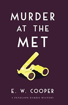portada Murder at the Met: 2 (Penelope Harris Mysteries) (en Inglés)