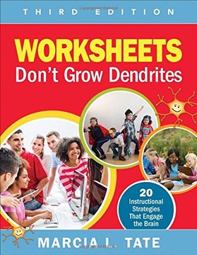 portada Worksheets Don't Grow Dendrites: 20 Instructional Strategies That Engage the Brain (en Inglés)