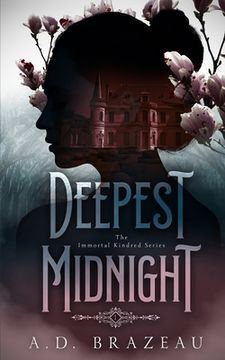 portada Deepest Midnight: Book One of the Immortal Kindred Series (en Inglés)