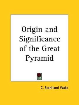 portada origin and significance of the great pyramid (en Inglés)