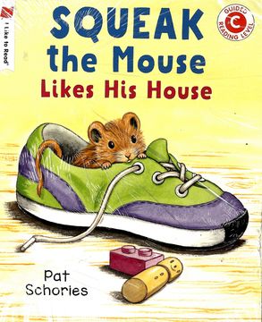 portada Squeak the Mouse Likes his House (i Like to Read) (in English)