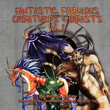 portada fantastic, fabulous creatures & beasts, vol. 2 (en Inglés)