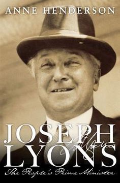 portada Joseph Lyons: The People's Prime Minister (en Inglés)