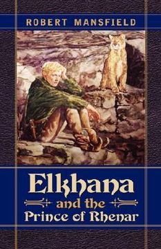 portada elkhana and the prince of rhenar (in English)