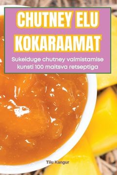 portada Chutney Elu Kokaraamat (en Estonia)