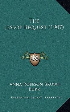 portada the jessop bequest (1907) (en Inglés)